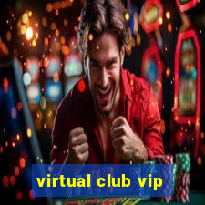 virtual club vip